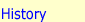 History