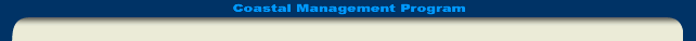 Coastal Management Program