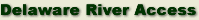Delaware River Access