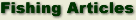 Fishing Articles