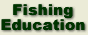 Fishing Education