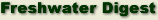 Freshwater Digest