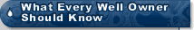 What Every Welll Owner Should Know