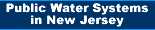 Public Water Systems in New Jersey