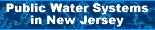 Public Water Systems in New Jersey
