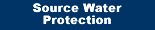Source Water Protection