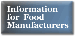 Information for Food Manufacturers