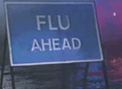FLU Ahead sign