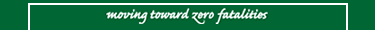 SAFE PASSAGE - moving toward zero fatalities