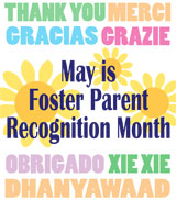 May is Foster Parent Recognition Month