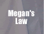 Megan's Law