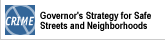 A Strategy for Safe Streets and Neighborhoods
