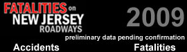 New Jersey 2009 Fatal Accident Stats
