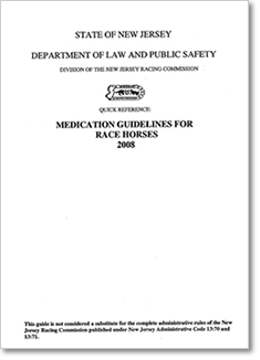 Medication Guidelines for Race Horses - 2007