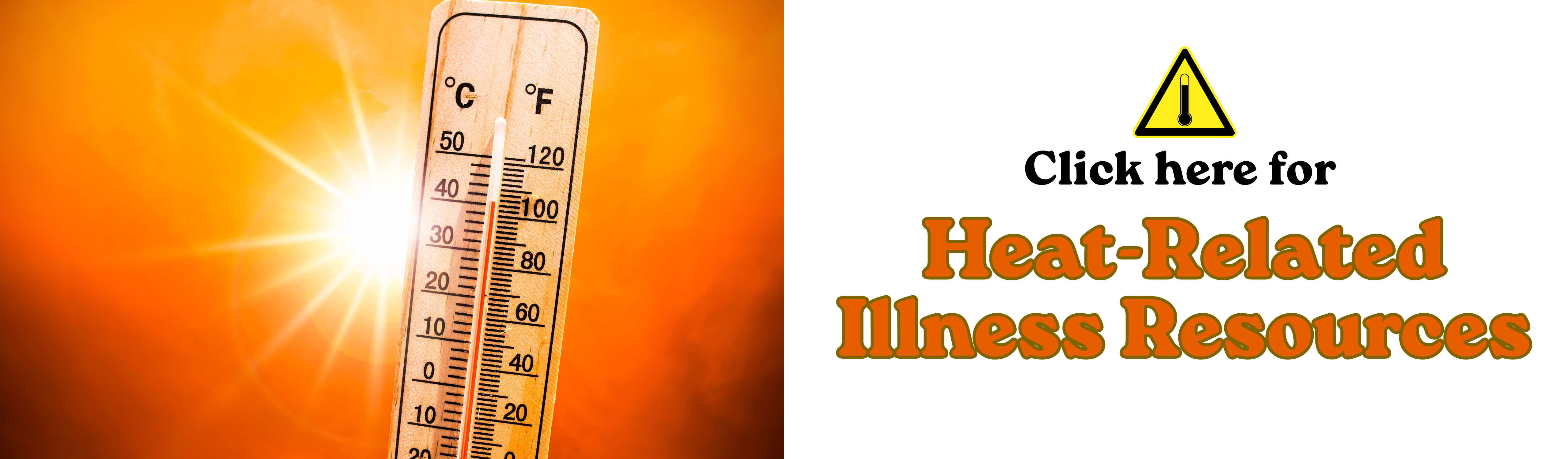 Heat Related Illness Resources