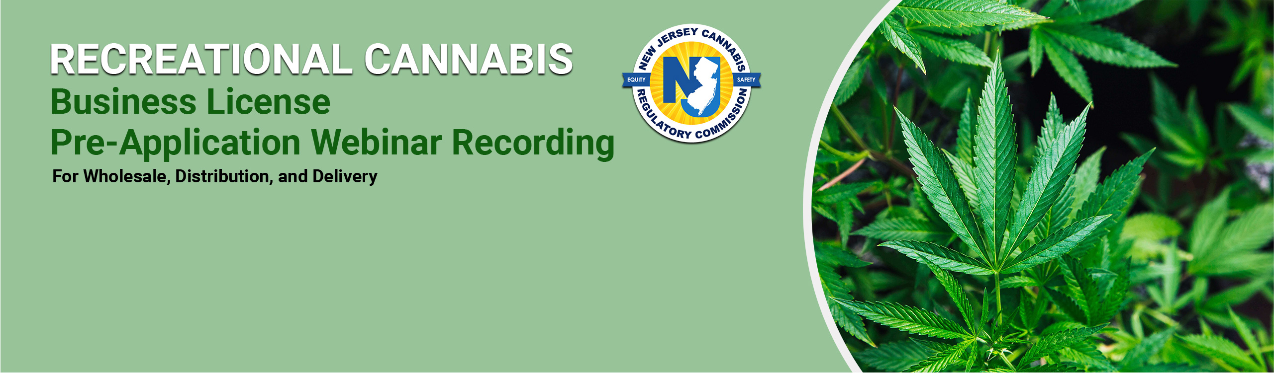 Recreational Cannabis Business License Pre-Application Webinar