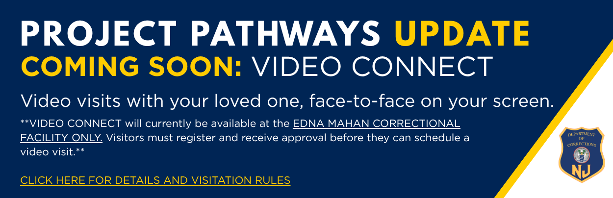 LEARN MORE about sending money to incarcerated loved ones and the NJDOC's transition to ViaPath Technologies. Click Here.