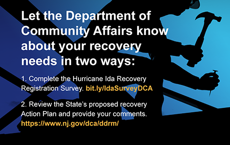 Let the Department of Community Addairs know about your recover needs in two ways.