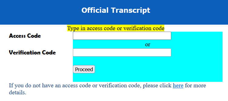 Screenshot: Official transcript login with fields for access code and verification code