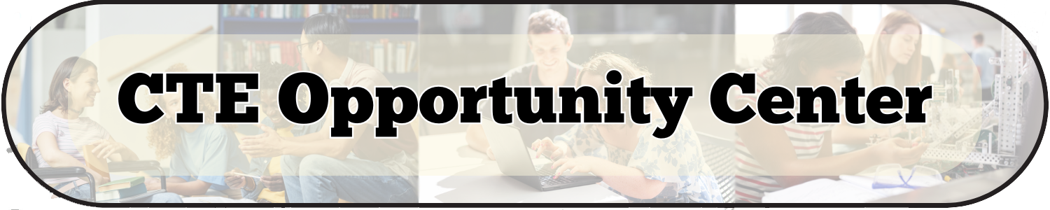 CTE Opportunity Center
