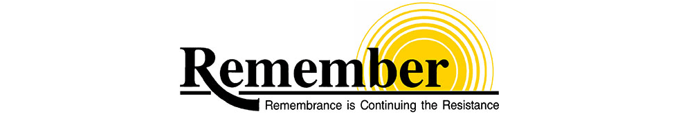 Remembering: Remembrance is continuing the resistence