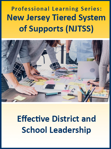 Effective District and School Leadership 