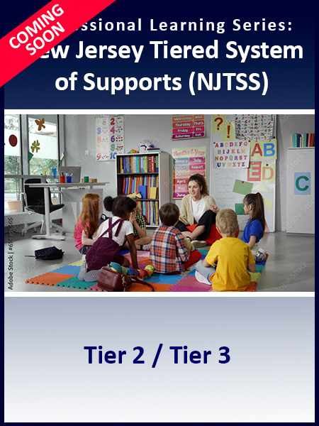 High-Quality Learning Environments, Curricula and Instructional Practices: Tier 2/Tier 3 
