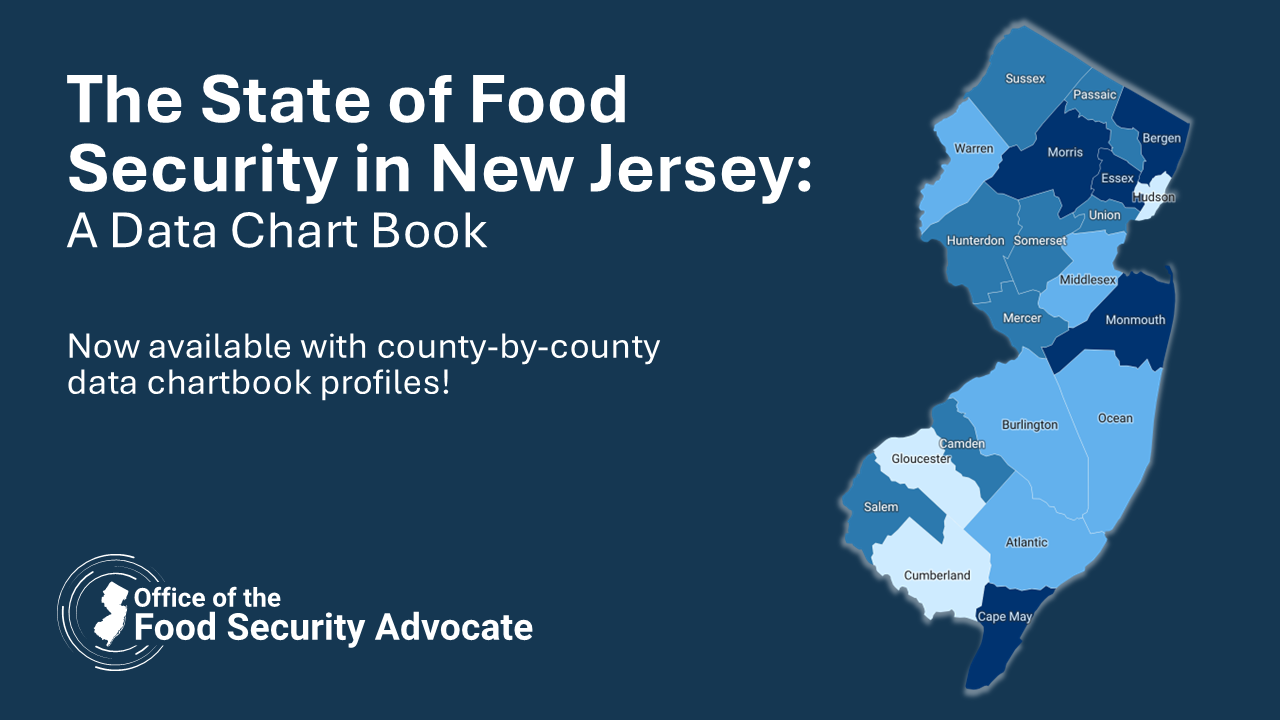 The State of Food Security in NJ: A Data Chart Book