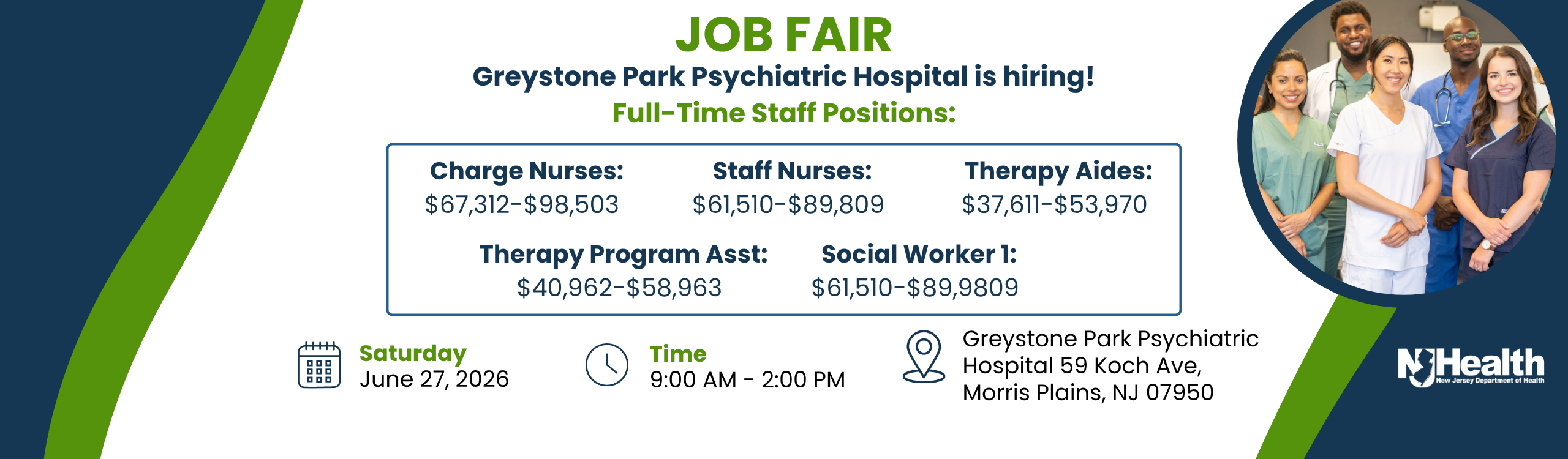 Greystone Park Psychiatric Hospital is hosting a job fair from 9:00 AM - 2:00 PM Saturday, June 27, 2026 at Greystone Park Psychiatric Hospital.