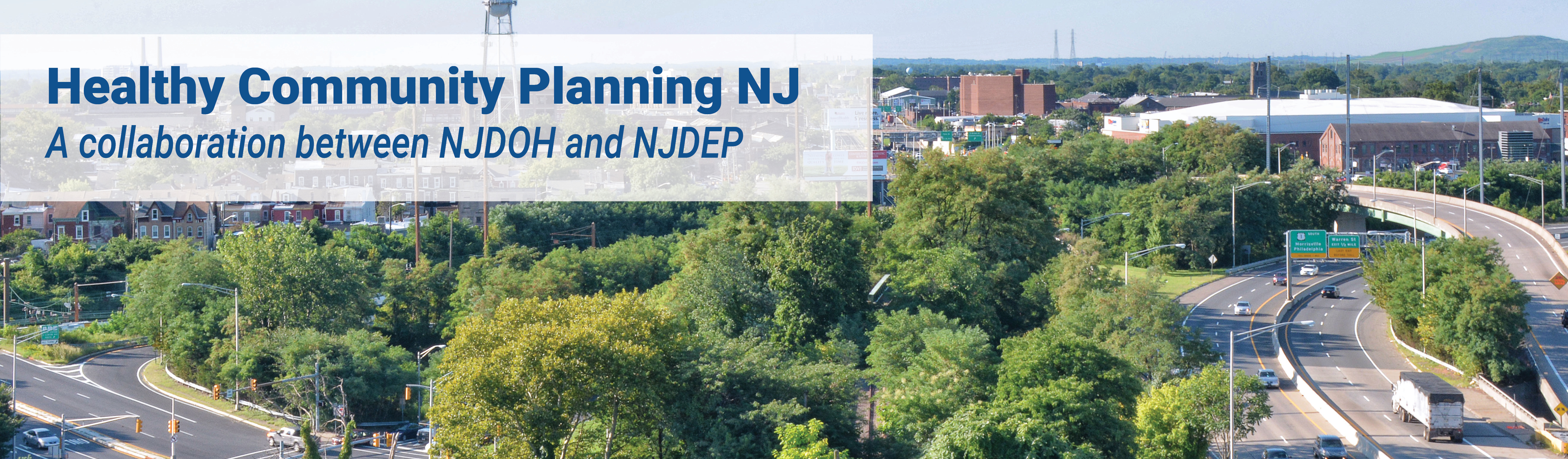 Promoting Better Health and a Better Environment for New Jersey - A collabration between the NJ Department of Health and Environmental Protection