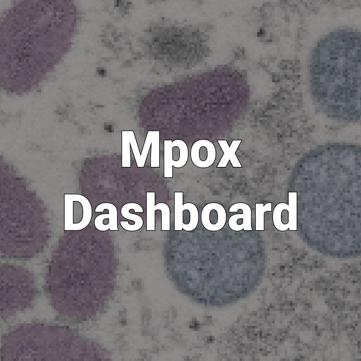 Microscopic image of mpox cells with text overlay of 