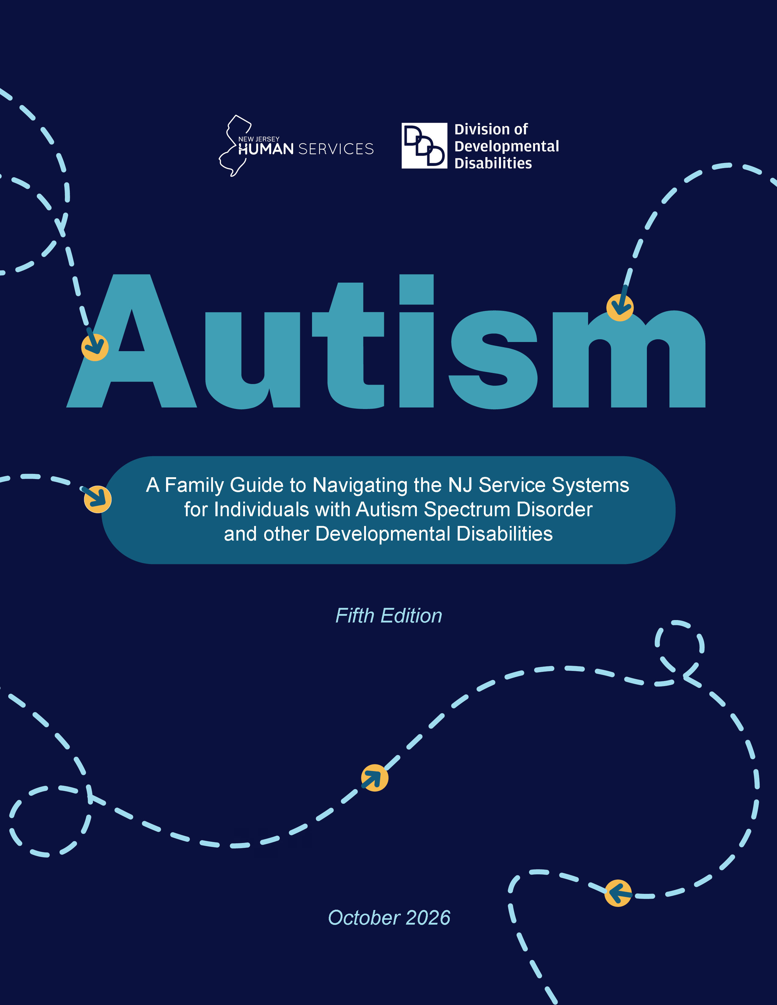Front cover of Autism Family Guide to navigating NJ Service Systems