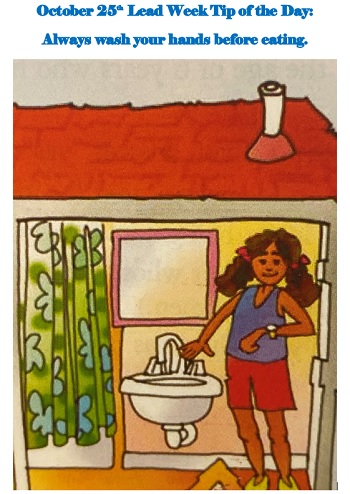 Always wash your hands before eating.