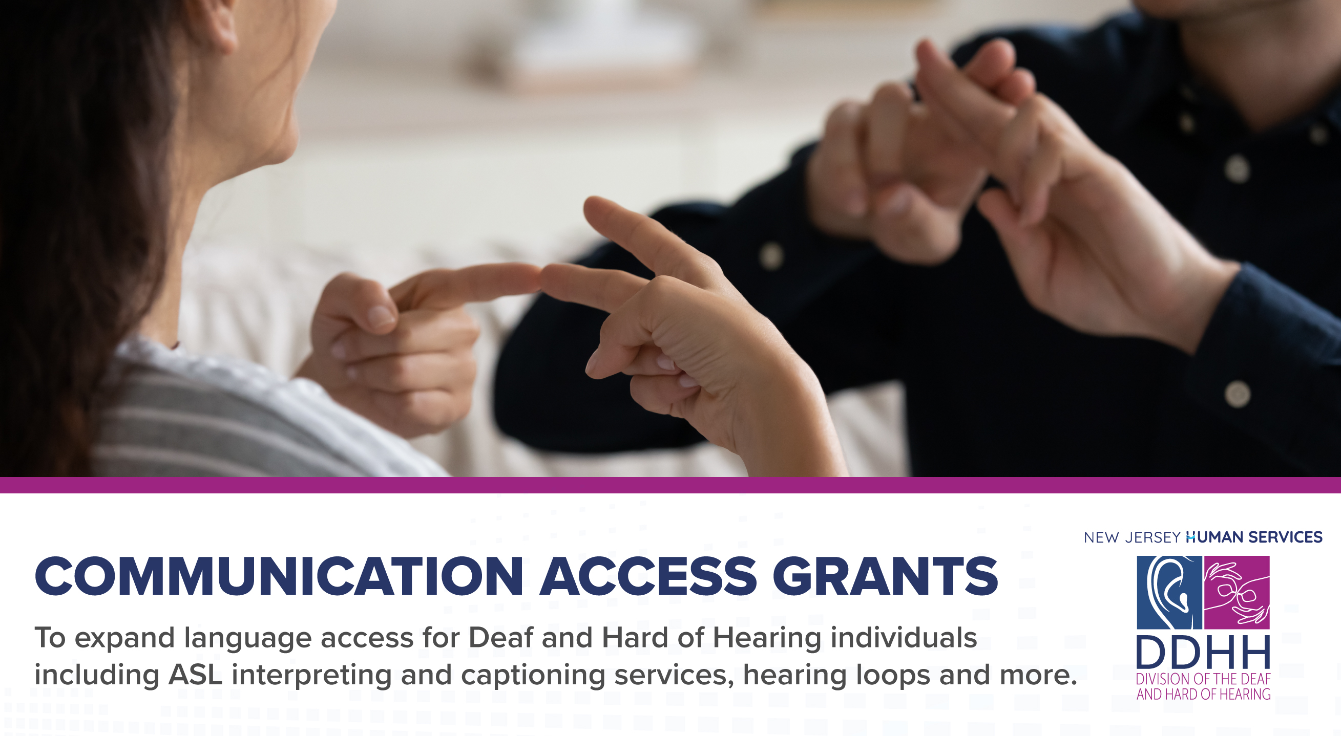 DHS Opens Communication Access Grants to Help Make Communities More Inclusive. 