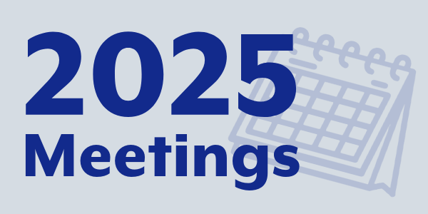 a graphic card that reads "2025 Meetings"
