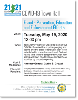 COVID-19 Town Hall: Fraud - Prevention, Education and Enforcement Efforts (5/19/20)