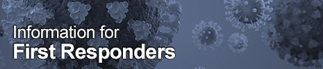 Information for First Reponsders