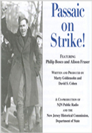 Passaic on Strike! - Radio Program