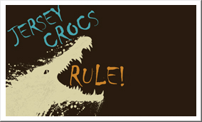 Jersey Crocs Rule! Jersey Crocs Rule!