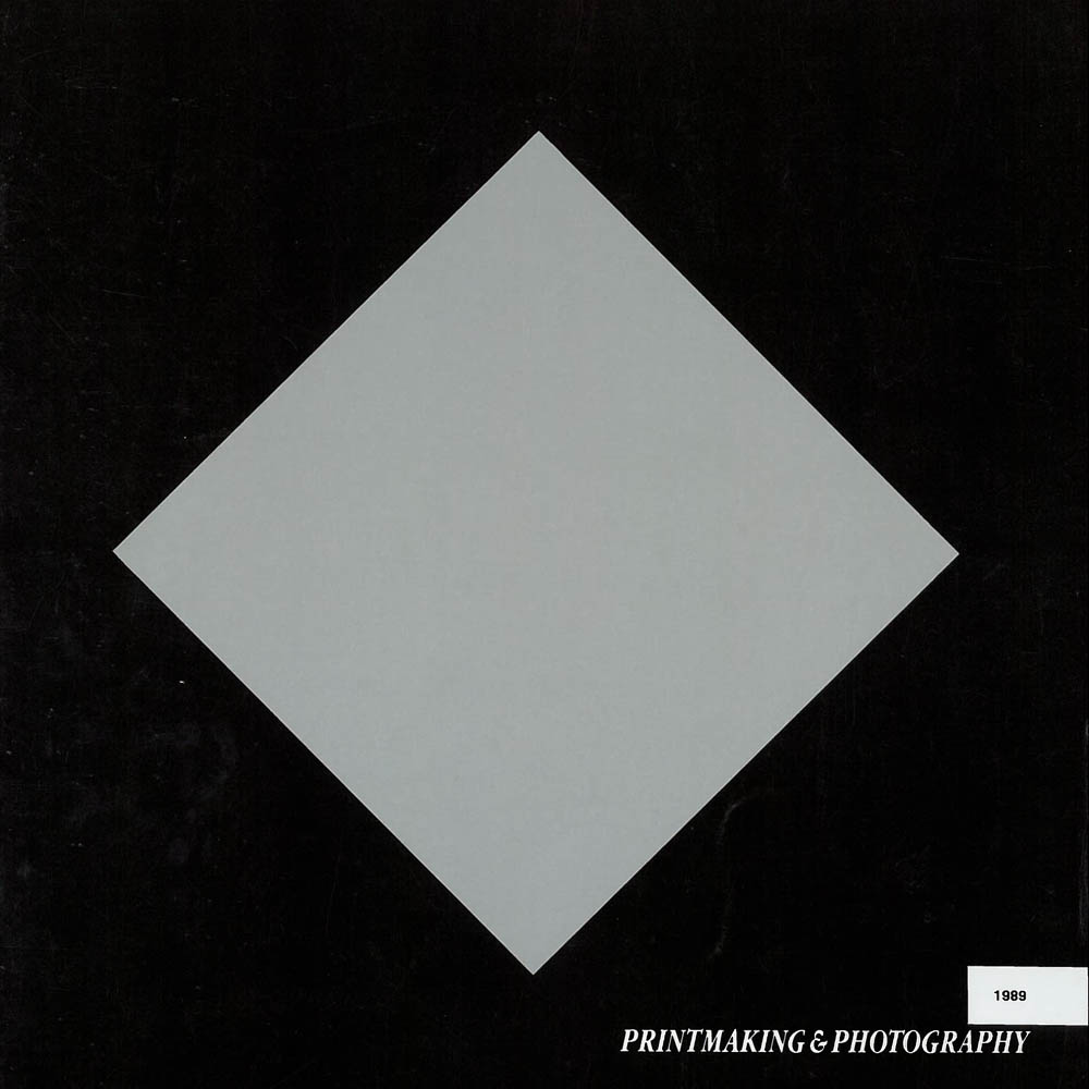 1989 Printmaking and Photography