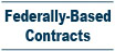 Federally-Based Contracts
